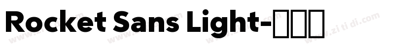 Rocket Sans Light字体转换